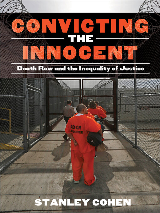 Title details for Convicting the Innocent by Stanley Cohen - Available